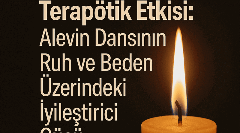 Mum Işığının Spiritüel ve Terapötik Etkisi: Alevin Dansının Ruh ve Beden Üzerindeki İyileştirici Gücü