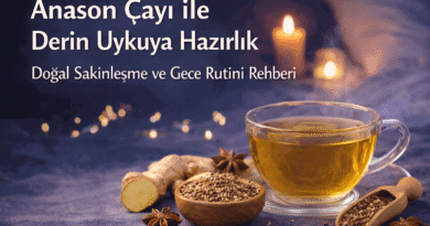 Anason Çayı ile Derin Uykuya Hazırlık | Doğal Sakinleşme